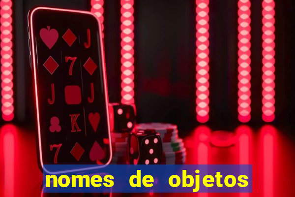 nomes de objetos de origem tupi guarani